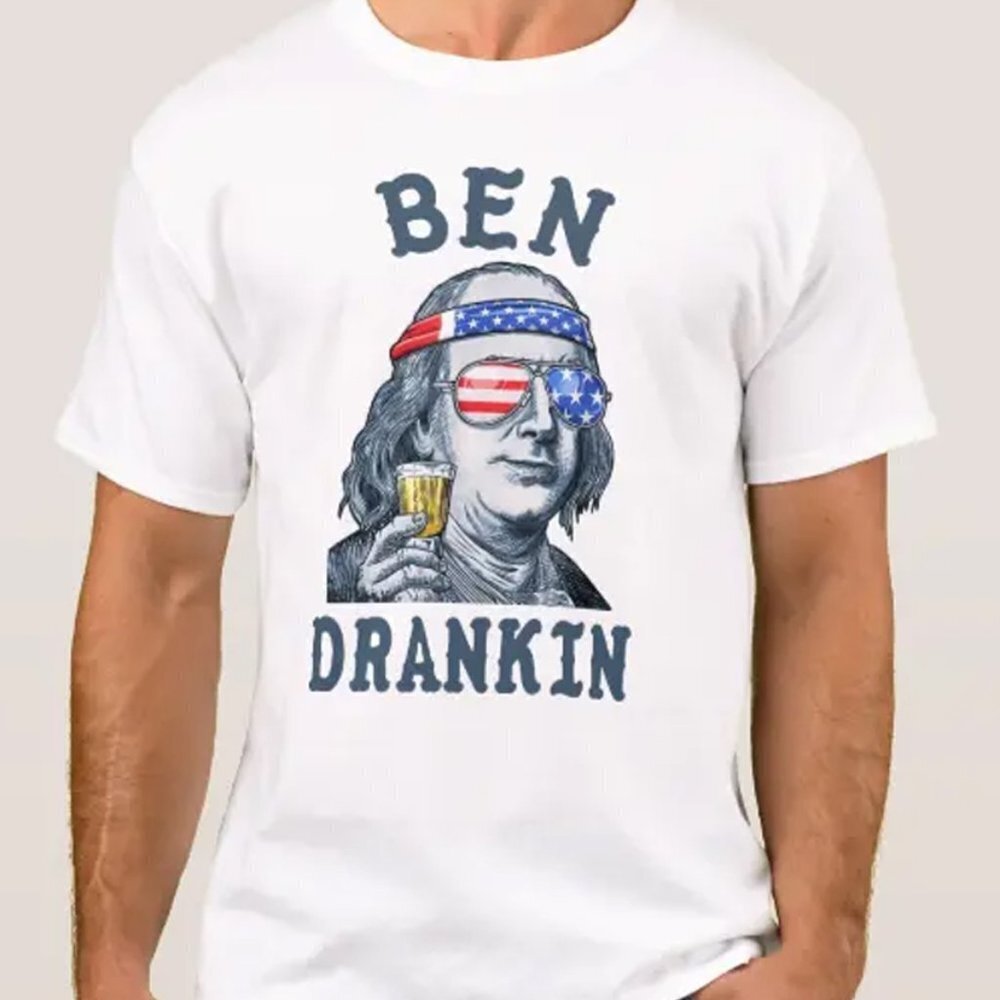 Patriotic 4Th July Tshirt Funny Ben Drankin Shirt Independence Day Tee Shirt